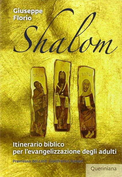 Shalom. Itinerario biblico per l'evangelizzazione degli adulti. Nuova ediz. - Giuseppe Florio - copertina