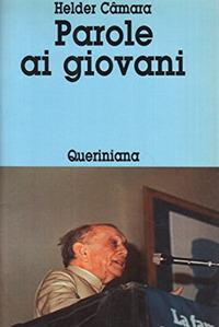 Parole ai giovani - Helder Câmara - copertina