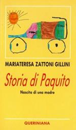 Storia di Paquito. Nascita di una madre