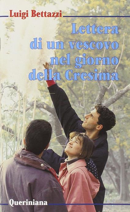 Lettera di un vescovo nel giorno della cresima - Luigi Bettazzi - copertina