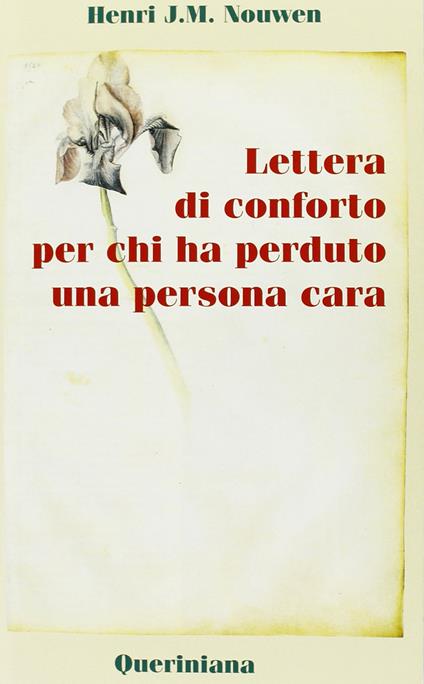 Lettera di conforto per chi ha perduto una persona cara - Henri J. Nouwen - copertina