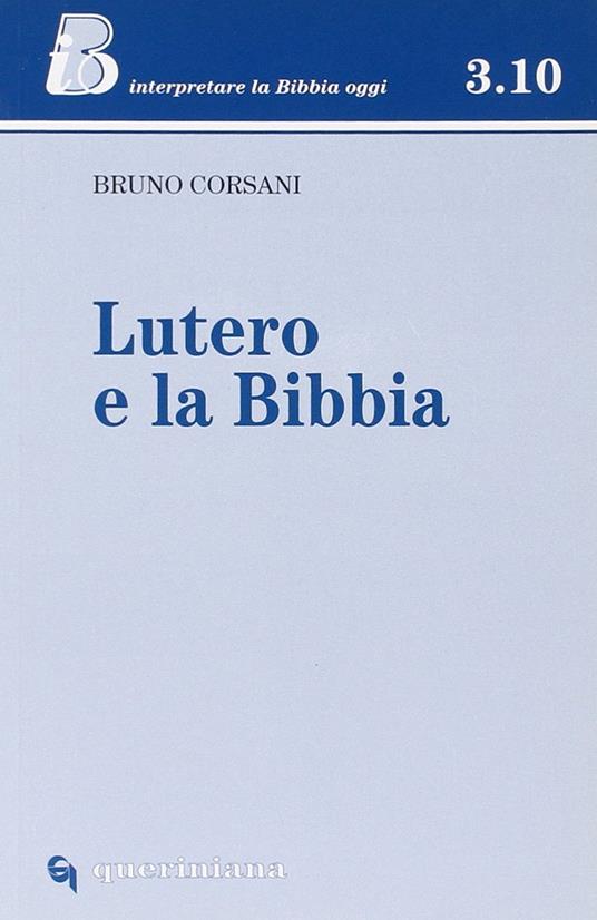 Lutero e la Bibbia - Bruno Corsani - copertina