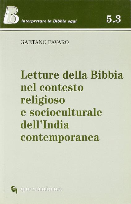 Letture della Bibbia nel contesto religioso e socioculturale dell'India contemporanea - Gaetano Favaro - copertina