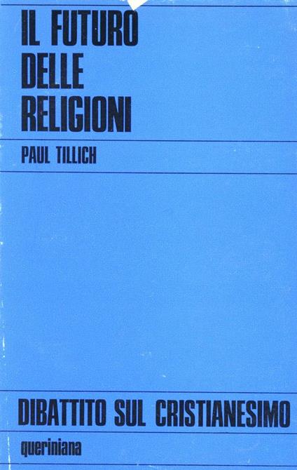 Il futuro delle religioni - Paul Tillich - copertina