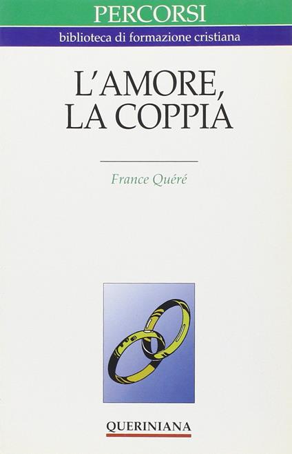 L' amore, la coppia - France Quéré - copertina