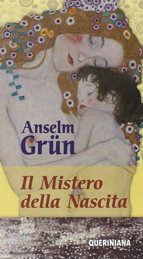 Il mistero della nascita - Anselm Grün - copertina