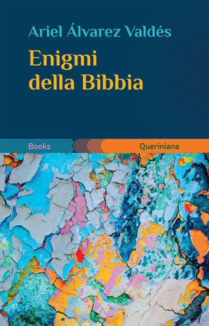 Enigmi della Bibbia - Ariel Álvarez Valdés - copertina