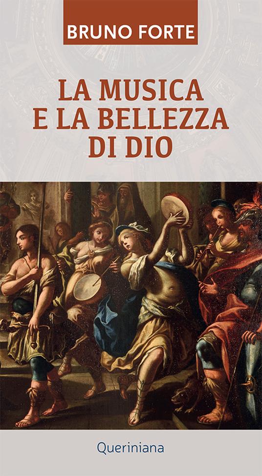 La musica e la bellezza di Dio - Bruno Forte - copertina