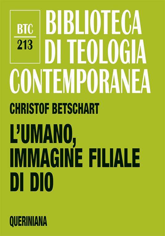 L' uomo, immagine filiale di Dio - Christof Betschart - copertina