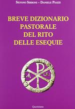 Breve dizionario pastorale del rito delle esequie