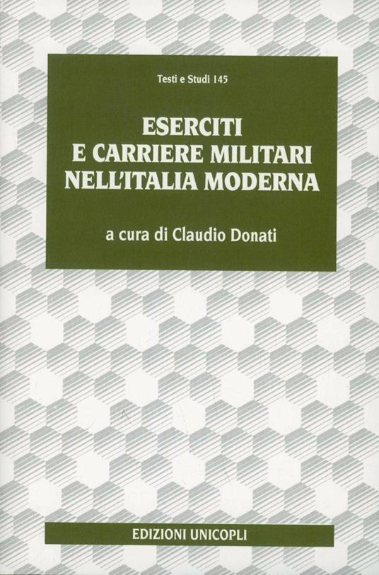 Eserciti e carriere militari nell'Italia moderna - copertina