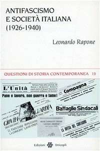Antifascismo e società italiana (1926-1940) - Leonardo Rapone - copertina