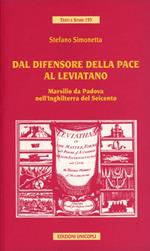 Dal difensore della pace al Leviatano. Marsilio da Padova nell'Inghilterra del Seicento