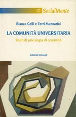 La comunità universitaria. Studi di psicologia di comunità