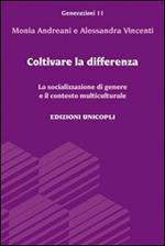 Coltivare la differenza. La socializzazione di genere e il contesto multiculturale