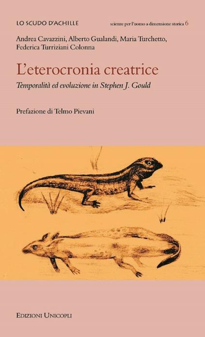 L'eterocronia creatrice. Temporalità ed evoluzione in Stephen J. Gould - copertina