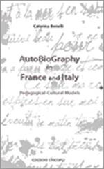 Autobiography in France and Italy. Pedagogical-cultural models