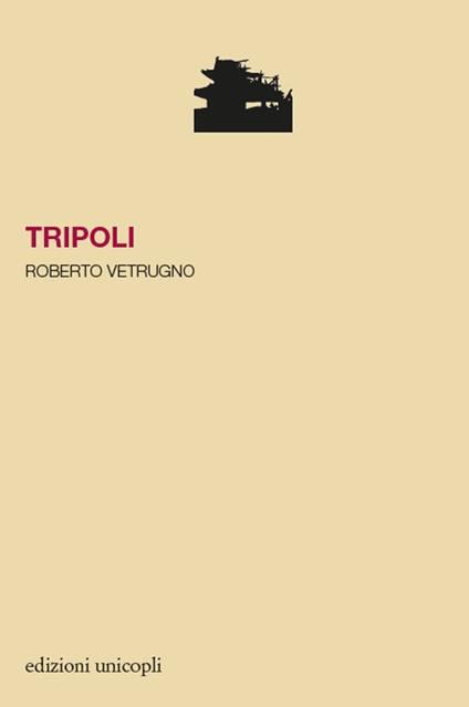 Tripoli - Roberto Vetrugno - copertina