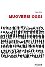 Muoversi oggi