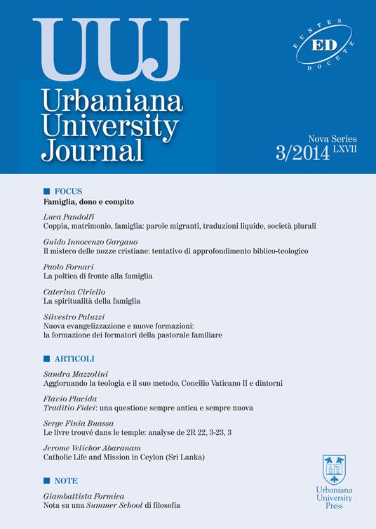 Urbaniana University Journal. Euntes Docete (2014). Vol. 3: Famiglia, dono e compito. - Luca Pandolfi,Guido Innocenzo Gargano,Paolo Fornari - copertina