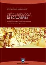 L' ecclesiologia di Scalabrini. Atti del 2° Convegno storico internazionale (Piacenza, 9-12 novembre 2005)