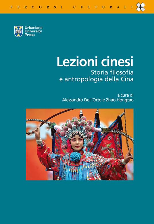 Lezioni cinesi. Storia, filosofia e antropologia della Cina. Ediz. italiana e inglese - copertina