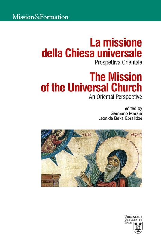 La missione della Chiesa universale. Prospettiva orientale-The mission of the universal church. An Oriental perspective - copertina