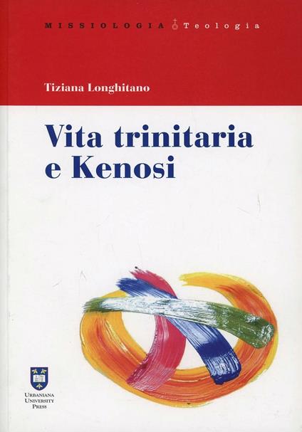 Vita trinitaria e kenosi - Tiziana Longhitano - copertina