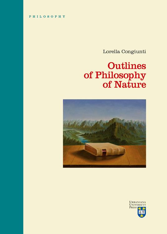Outlines of philosophy of nature - Lorella Congiunti - copertina
