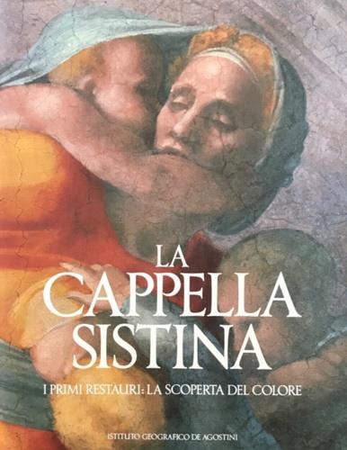 La cappella Sistina. I primi restauri: la scoperta del colore - copertina