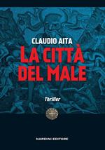 La città del male