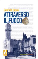 Attraverso il fuoco