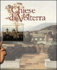 Le chiese di Volterra. Vol. 1 - copertina