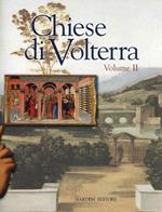 Le chiese di Volterra. Vol. 2