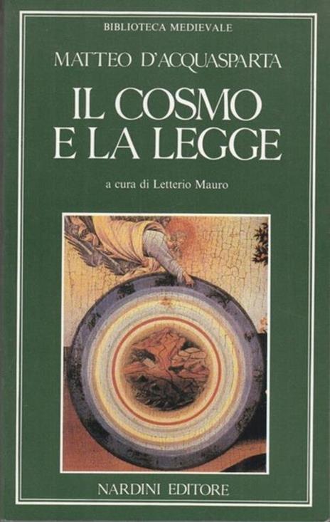 Il cosmo e la legge - Matteo di Aquasparta - 2