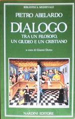 Dialogo tra un filosofo, un giudeo e un cristiano