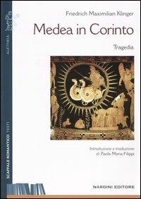 Medea in Corinto - Friedrich M. Klinger - copertina