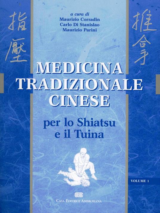 Medicina tradizionale cinese. Per lo shiatsu e il tuina - copertina