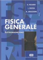 Fisica generale. Elettromagnetismo