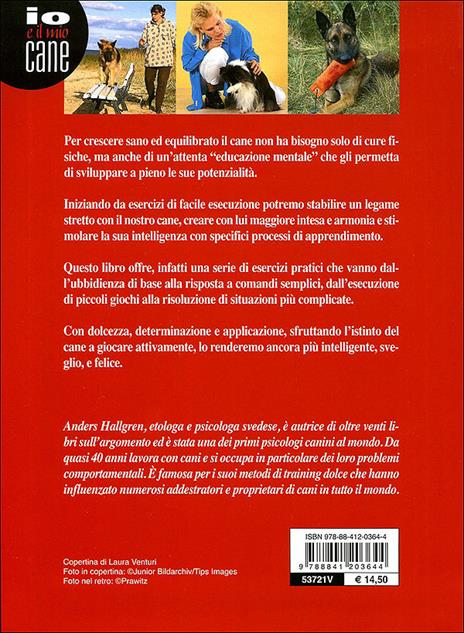 Come sviluppare l'intelligenza del cane. Consigli per una crescita sana ed equilibrata - Anders Hallgren - 4