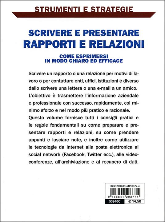 Scrivere e presentare rapporti e relazioni. Come esprimersi in modo chiaro ed  efficace - Roberto Tresoldi - Libro - De Vecchi - Strumenti e strategie