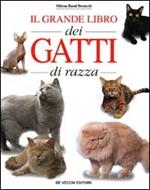 Il grande libro dei gatti di razza