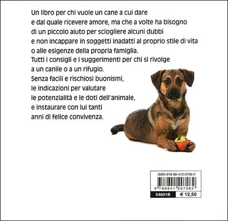 Adottare un cane. Scegliere il tuo nuovo compagno per un'amicizia a tutta fedeltà - Valeria Rossi - 3