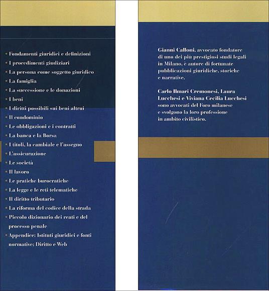 L'avvocato nel cassetto. Il consulente legale per tutti - Carlo Ilmari Cremonesi,Laura Lucchesi,V. Cecilia Lucchesi - 4