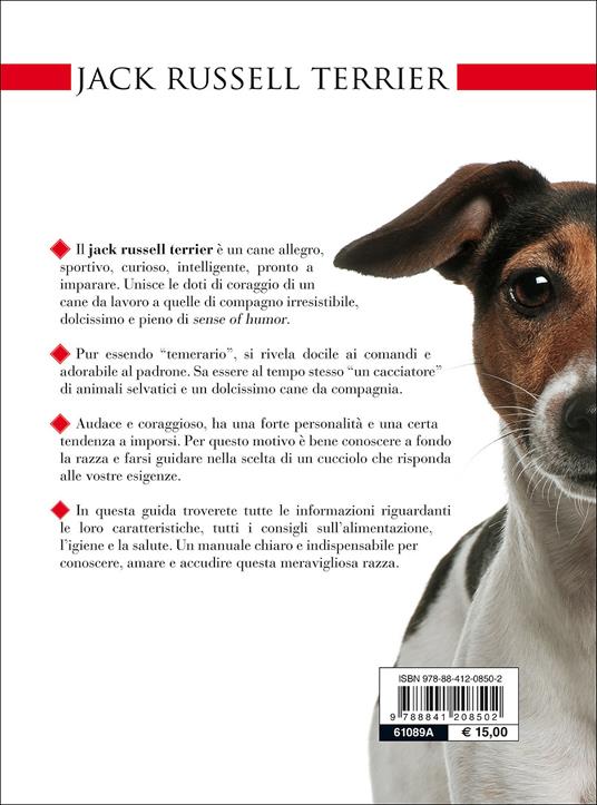 Jack Russel terrier. Vita in casa, educazione, cure - Gianfranco Bauchal -  Roberto Vincenzi - - Libro - De Vecchi - Cani di razza | IBS