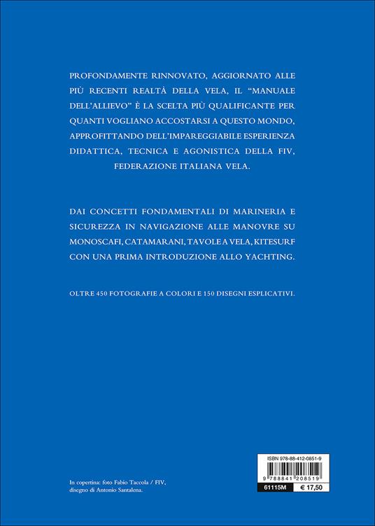 Manuale dell'allievo. Teoria e pratica dello sport della vela - 2