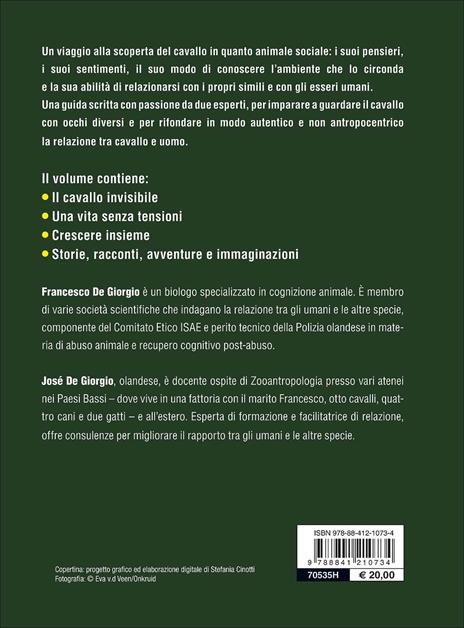 Comprendere il cavallo. Un viaggio per conoscerne la mente e le emozioni - Francesco De Giorgio,José De Giorgio - 2