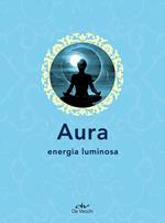 Aura. Energia luminosa