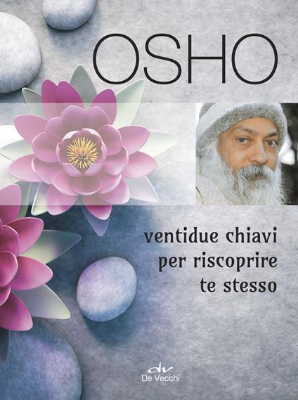 Ventidue chiavi per riscoprire te stesso - Osho - copertina