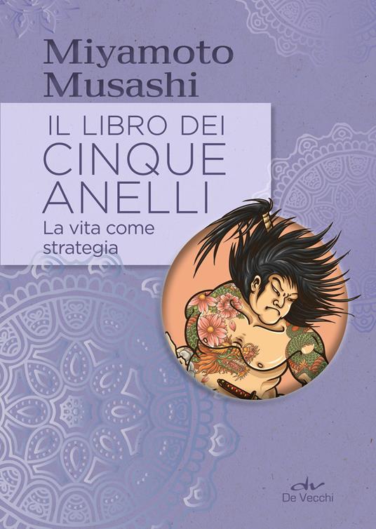 Il libro dei cinque anelli. La vita come strategia - Miyamoto, Musashi -  Ebook - PDF con Light DRM | + IBS